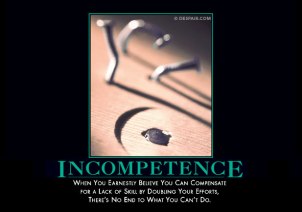 incompetencedemotivator